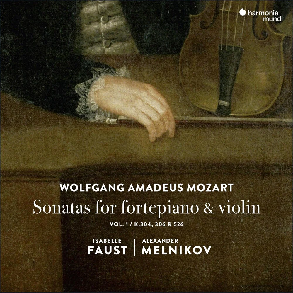 Isabelle Faust / Melnikov,Alexander - Mozart: Sonatas For Fortepiano & Violin 1 [CD]