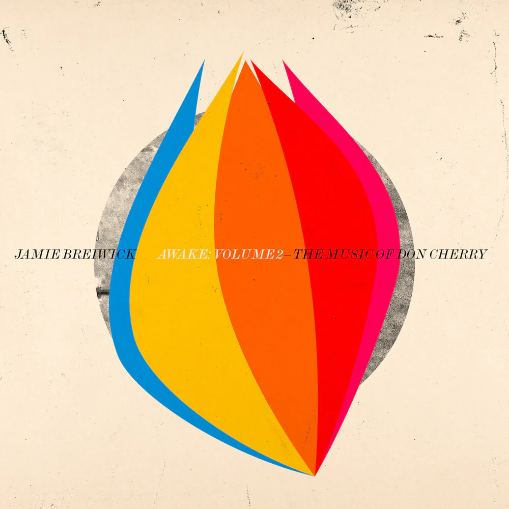 Jamie Breiwick - Awake: Volume 2 - The Music Of Don Cherry [CD]