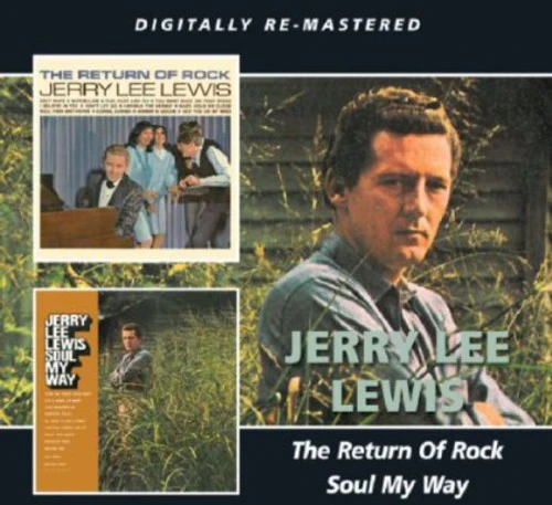 Jerry Lee Lewis - Return Of Rock/Soul My Way [Import]