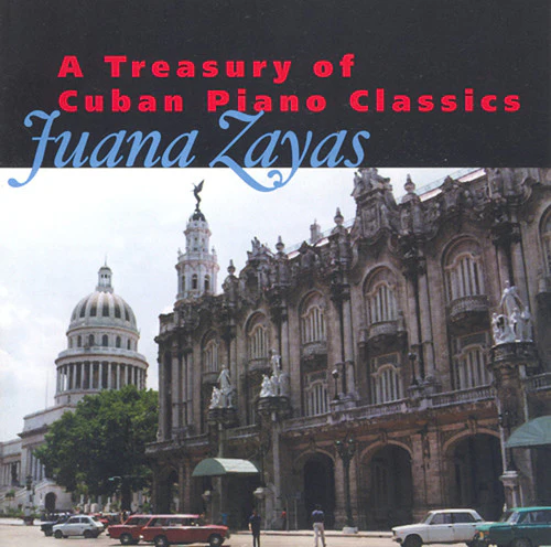 Juana Zayas - Treasury of Cuban Piano Classics / Various [CD]