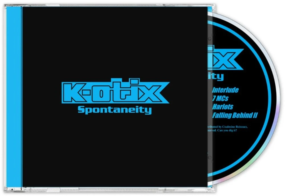 K-Otix - Spontaneity (Spec) [Reissue]