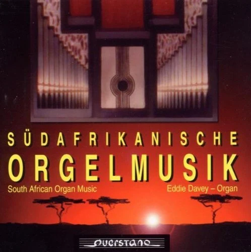 Kloppers / Grove / Eddie Davey - Neue Orgelmusik aus Sudafrika [CD]
