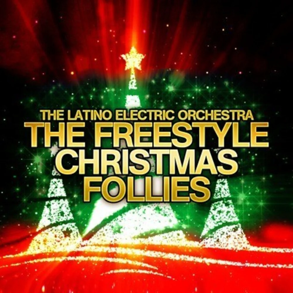 Latino Electric Orchestra - Freestyle Christmas Follies [CD]