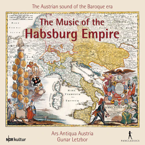 Letzbor / Ars Antiqua Austria - Music of the Habsburg Empire-The Austrian Sound [CD]