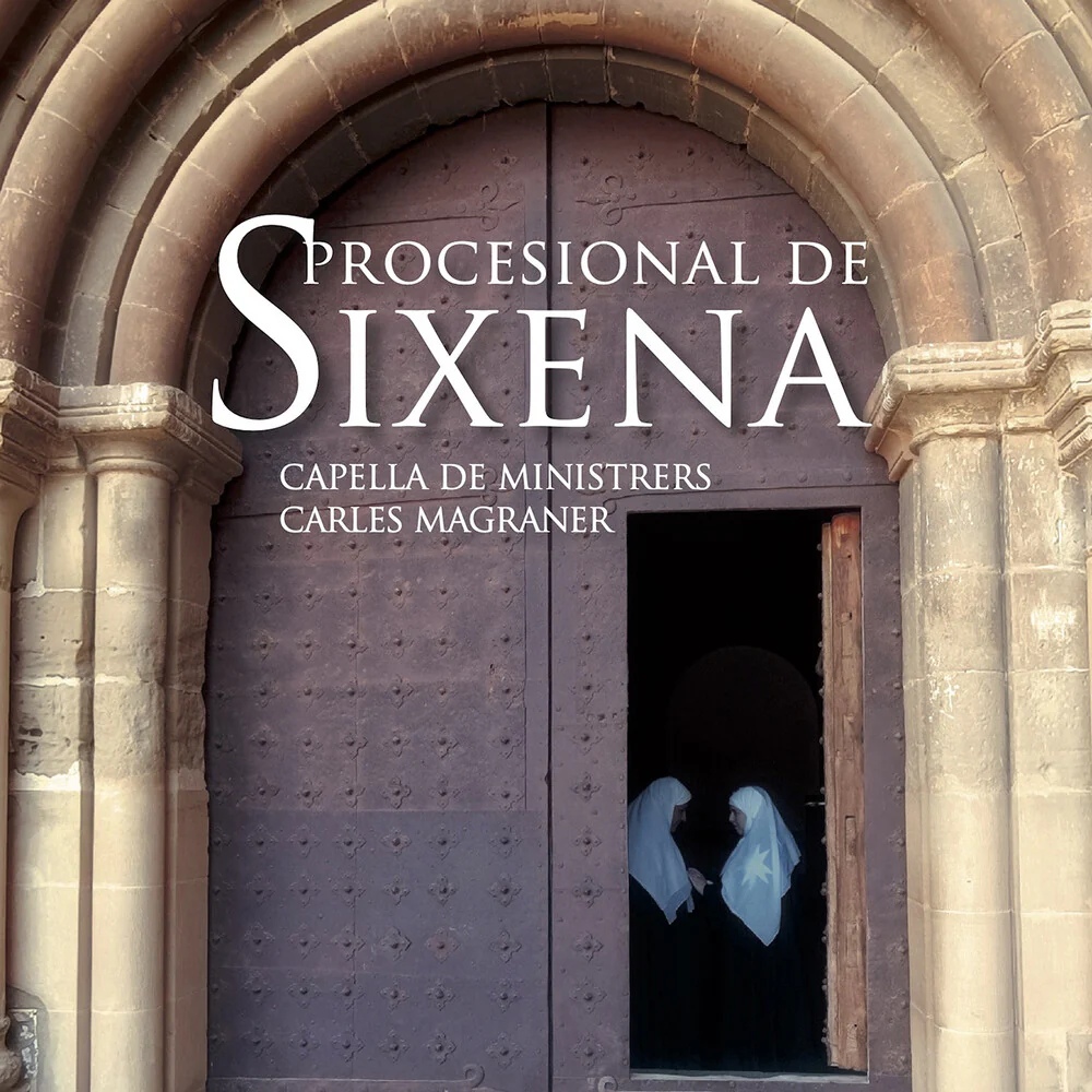 Magraner / Capella De Ministrers - Procesional De Sixena [CD]