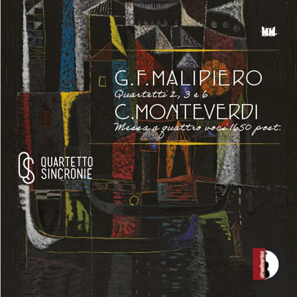 Malipiero / Monteverdi / Quartetto Sincronie - Messa a Quattro Voci 1650 Post. [CD]