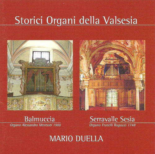 Mario Duella - Storici Organi Della Valsesia [CD]