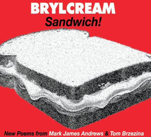 Mark Andrews James & Tom Brzezina - Brylcreem Sandwich [CD]