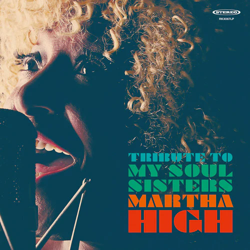 Martha High - Tribute To My Soul Sisters [LP]