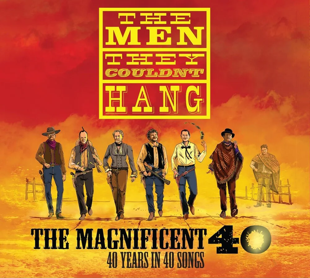 Men They Couldn't Hang - Magnificent 40: 40 Years In 40 Songs (Aus) [CD]