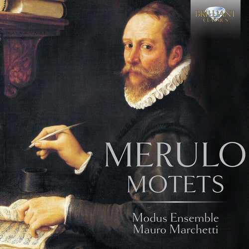 Merulo / Modus Ensemble / Mauro Marchetti - Claudio Merulo: Motets [CD]