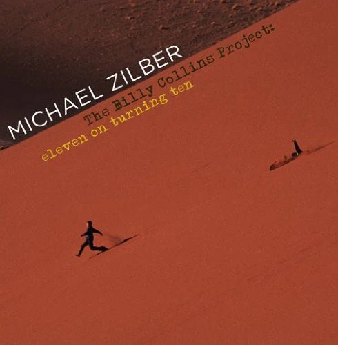 Michael Zilber - Billy Collins Project: Eleven on Turning Ten [CD]