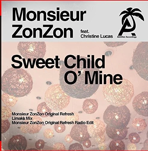 Monsieur ZonZon - Sweet Child O' Mine [CD]