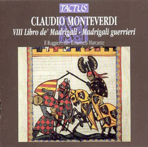 Monteverdi / Il Ruggiero / Marcante - War Madrigals (Book 8) [CD]