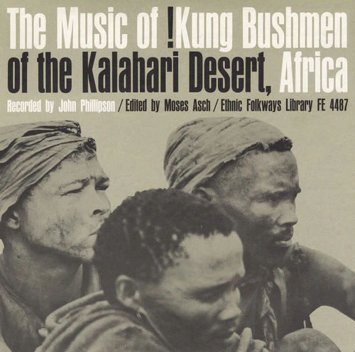 Music Of !Kung Bushmen Of The Kalahari Desert Afri - Kung Bushmen Kalahari / Various [CD]