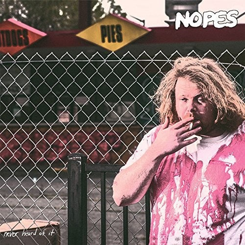 Nopes - Never Heard Of It [LP]