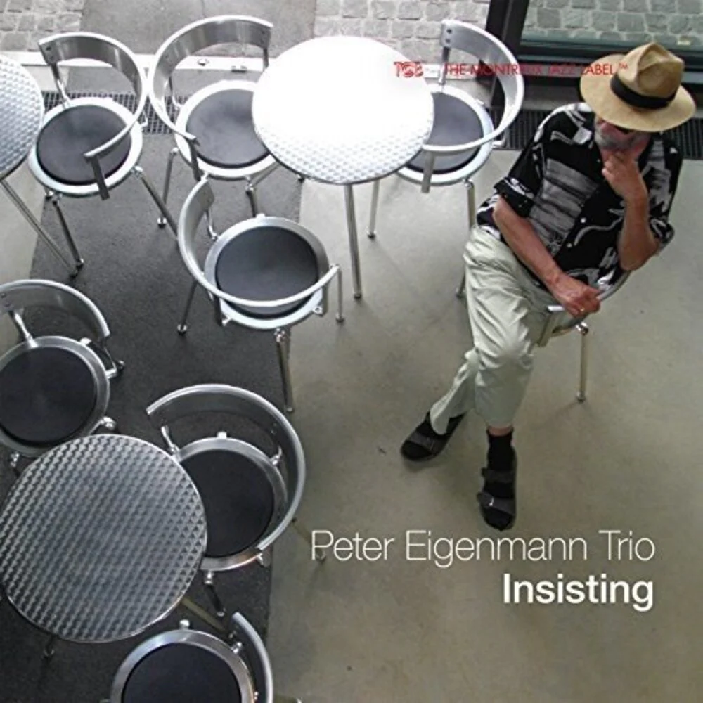 Peter Eigenmann Trio - Insisting [CD]