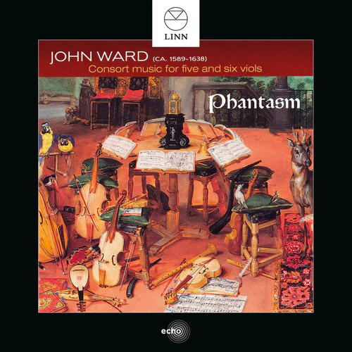 PHANTASM - John Ward: Consort Music For Five & Six Viols [CD]