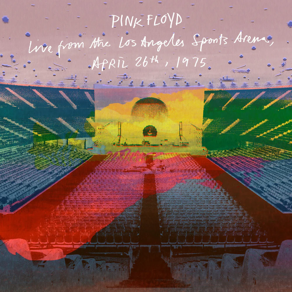 Pink Floyd - Live From the Los Angeles Sports Arena, April 26th, 1975 [4LP] [RSD 2026]