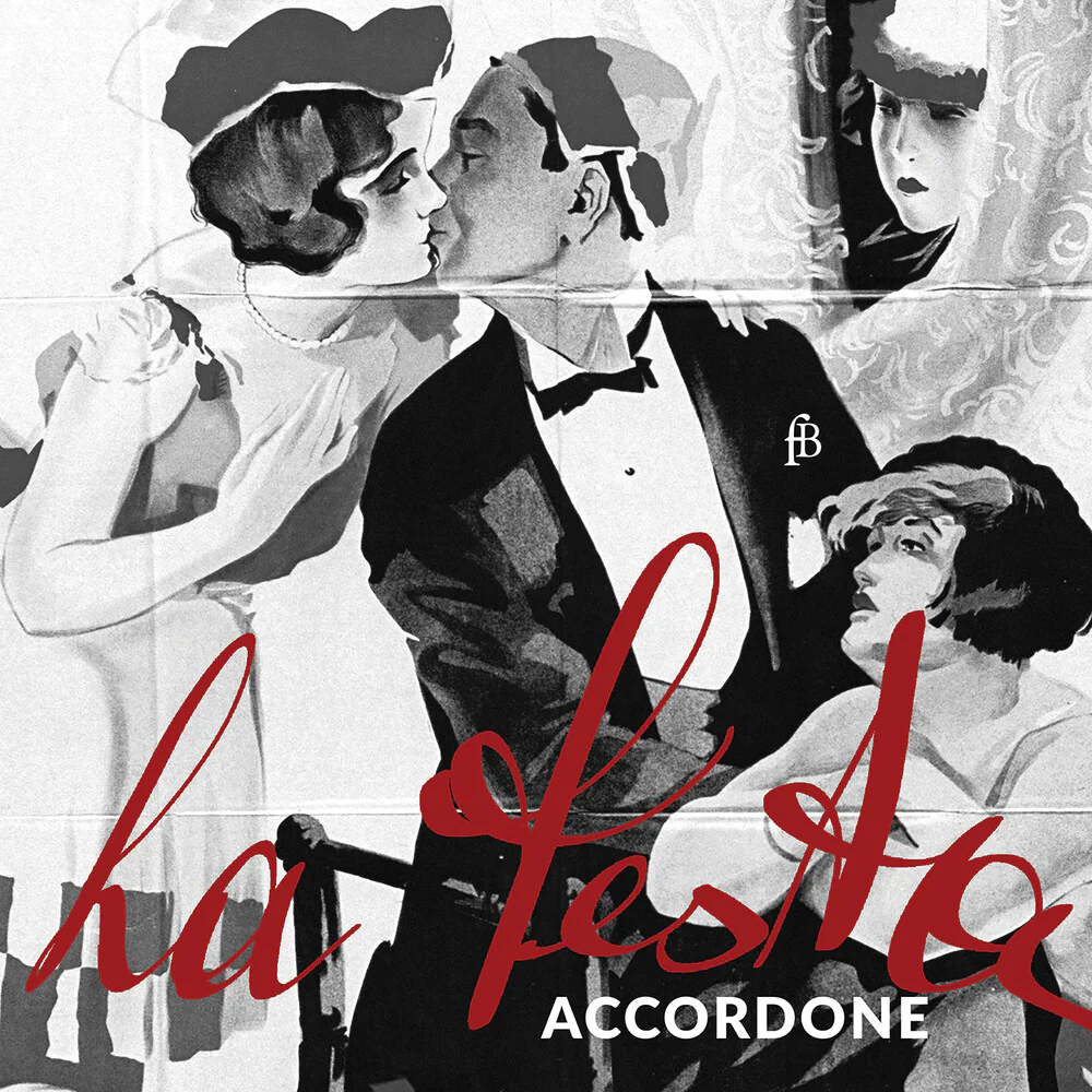 Pre-Order: Accordone - La Festa [CD]