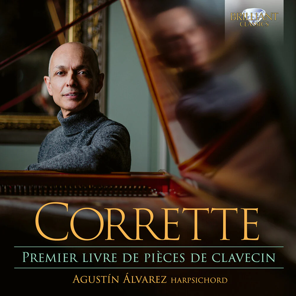 Agustin Alvarez - Corrette: Premier Livre De Pieces De Clavecin [CD]