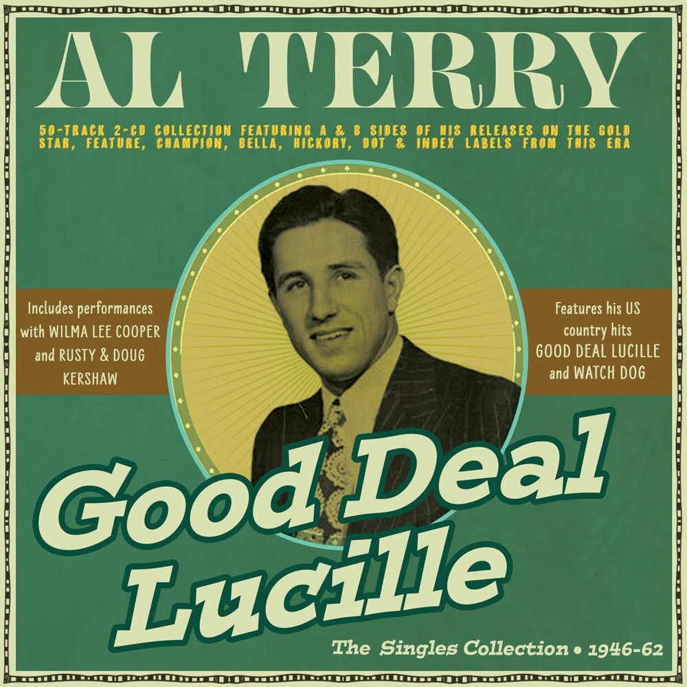 Pre-Order: Al Terry - Good Deal Lucille: Singles Collection 1946-62 [CD]