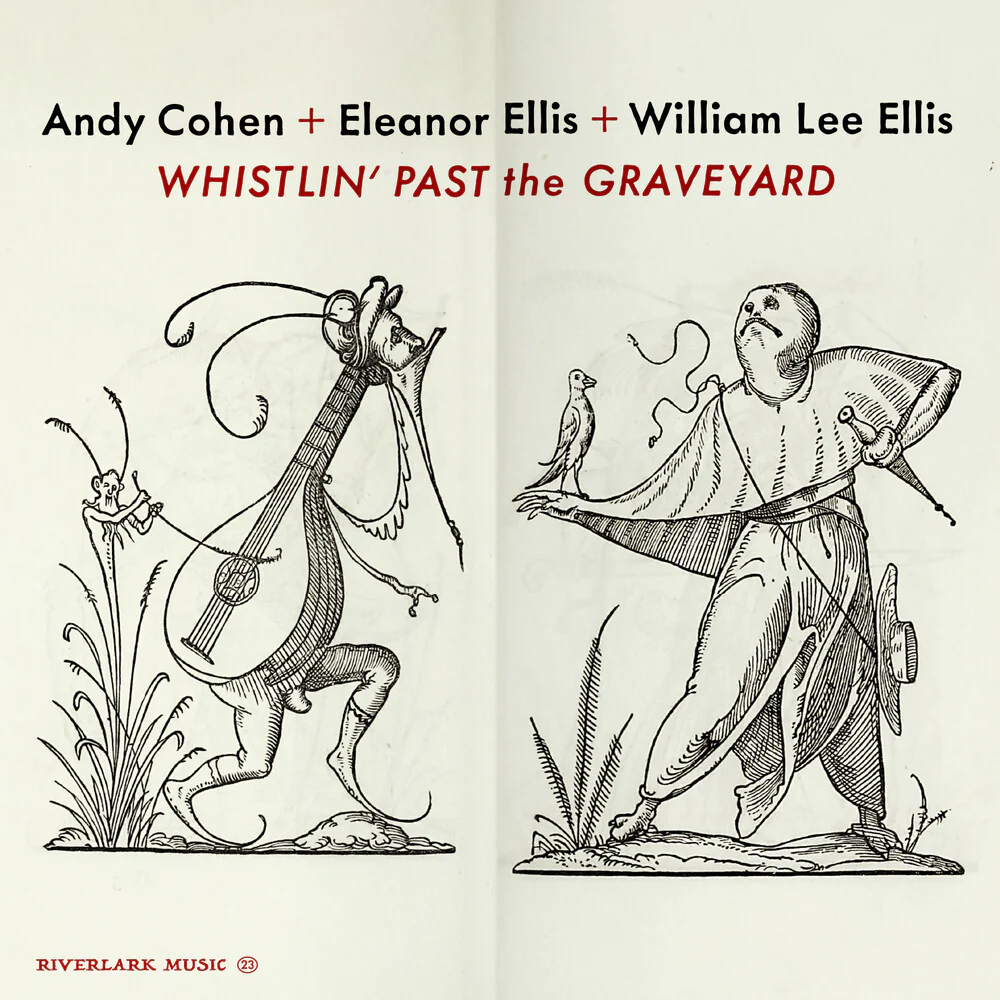 Andy Cohen  / Ellis,Eleanor / Ellis,William Lee - Whistlin' Past The Graveyard (Wal) (Eco) [CD]