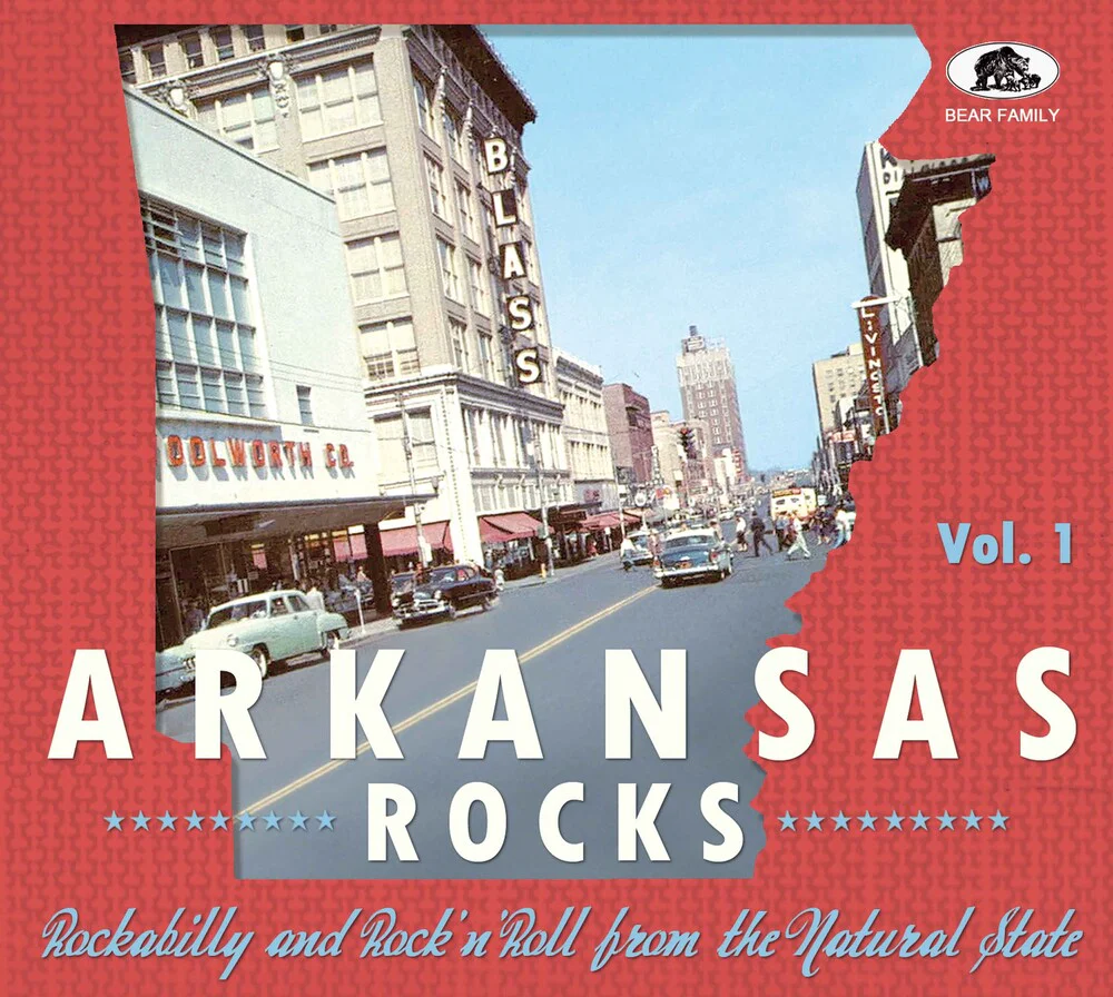 Pre-Order: Arkansas Rocks Vol 1: Rockabilly & Rock'n'roll - Arkansas Rocks Vol 1: Rockabilly & Rock'n'roll [CD]