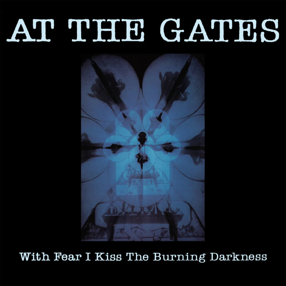 Pre-Order: At The Gates - With Fear I Kiss The Burning Darkness [Remastered]