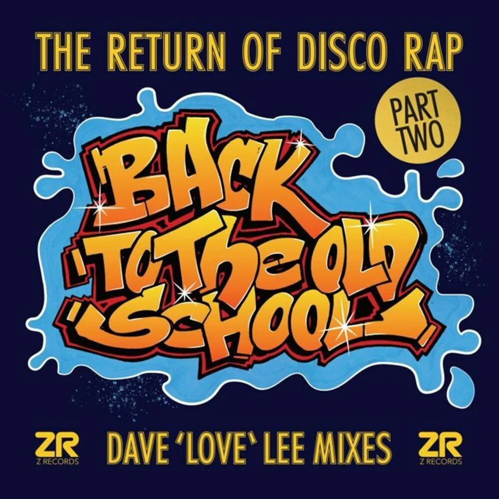Back to the Old School Part 2 (Dave Lee Mixes) - Back to the Old School Part 2 (Dave Lee Mixes) (Varioius Artists) [12" Vinyl]