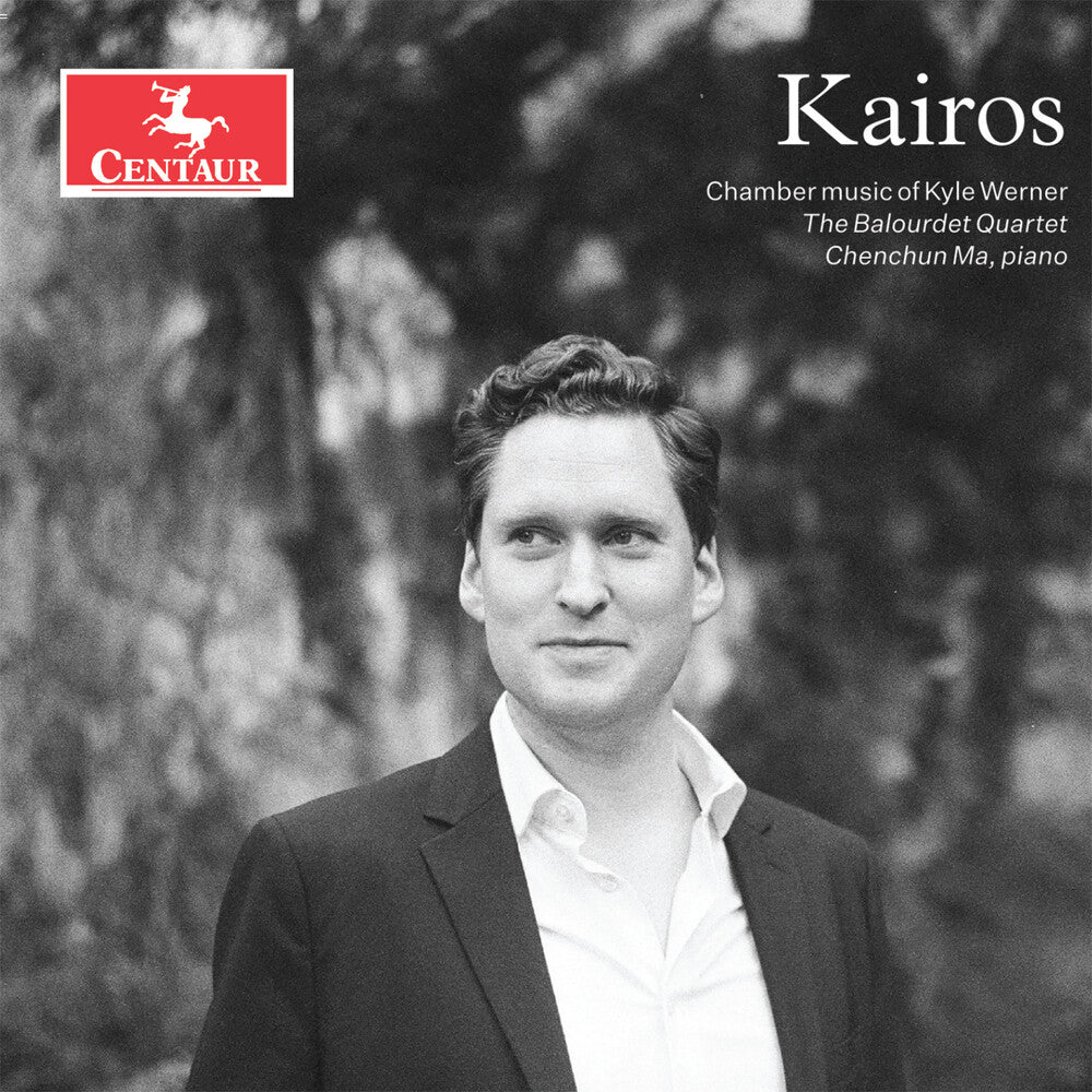 Balourdet Quartet - Kairos: Chamber Music Of Kyle Werner [CD]