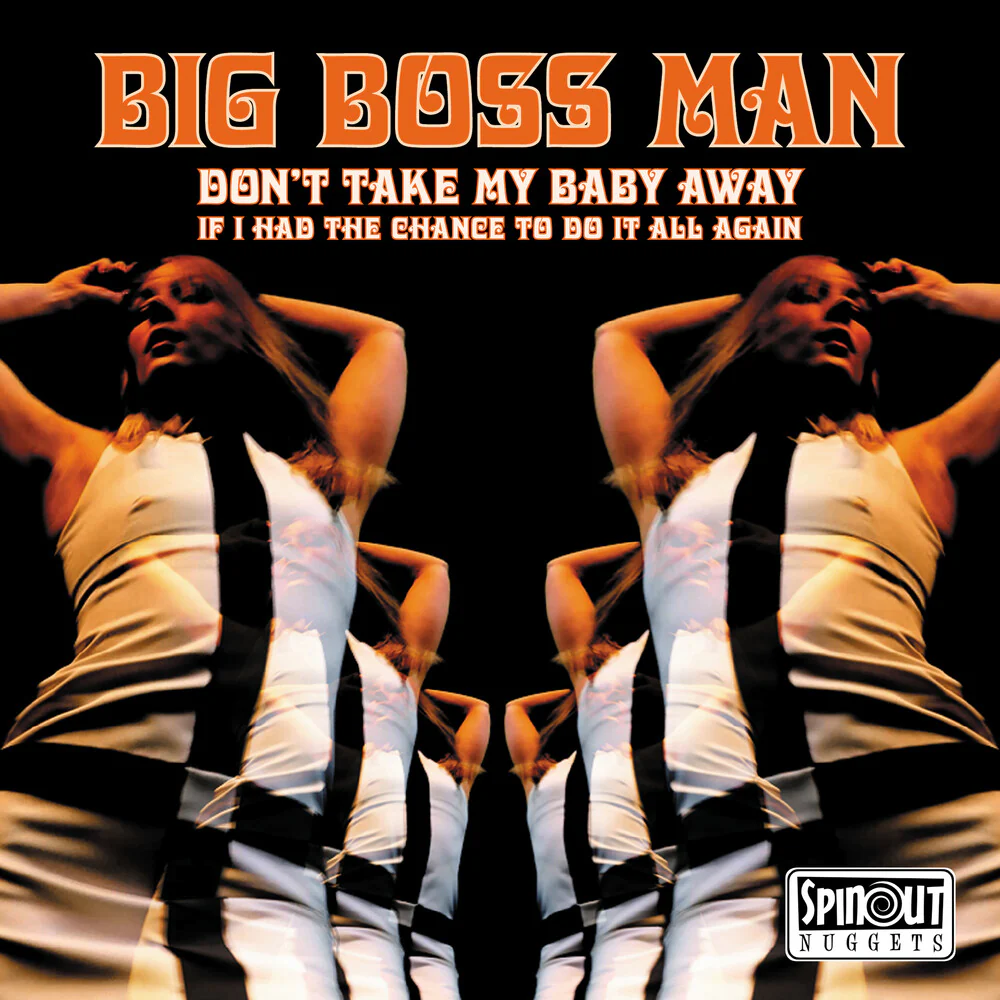 Big Boss Man - Don't Take My Baby Away / If I Had The Chance To [7" Vinyl]