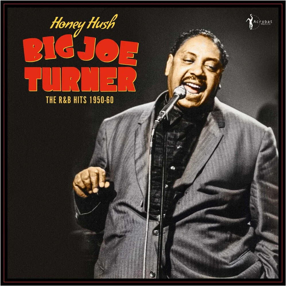 Pre-Order: Big Joe Turner - Honey Hush: the R&b Hits 1950-60 [LP]