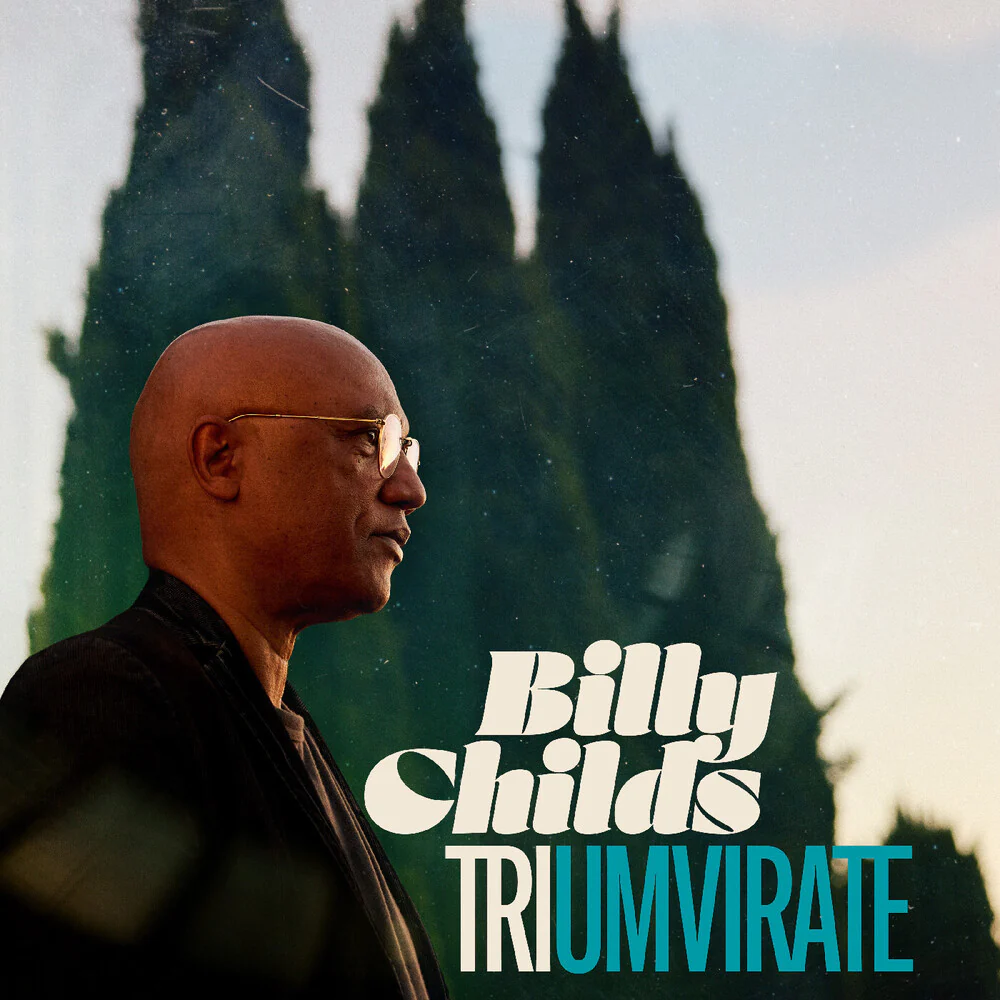 Billy Childs - Triumvirate [Indie Exclusive] [Indie Exclusive]