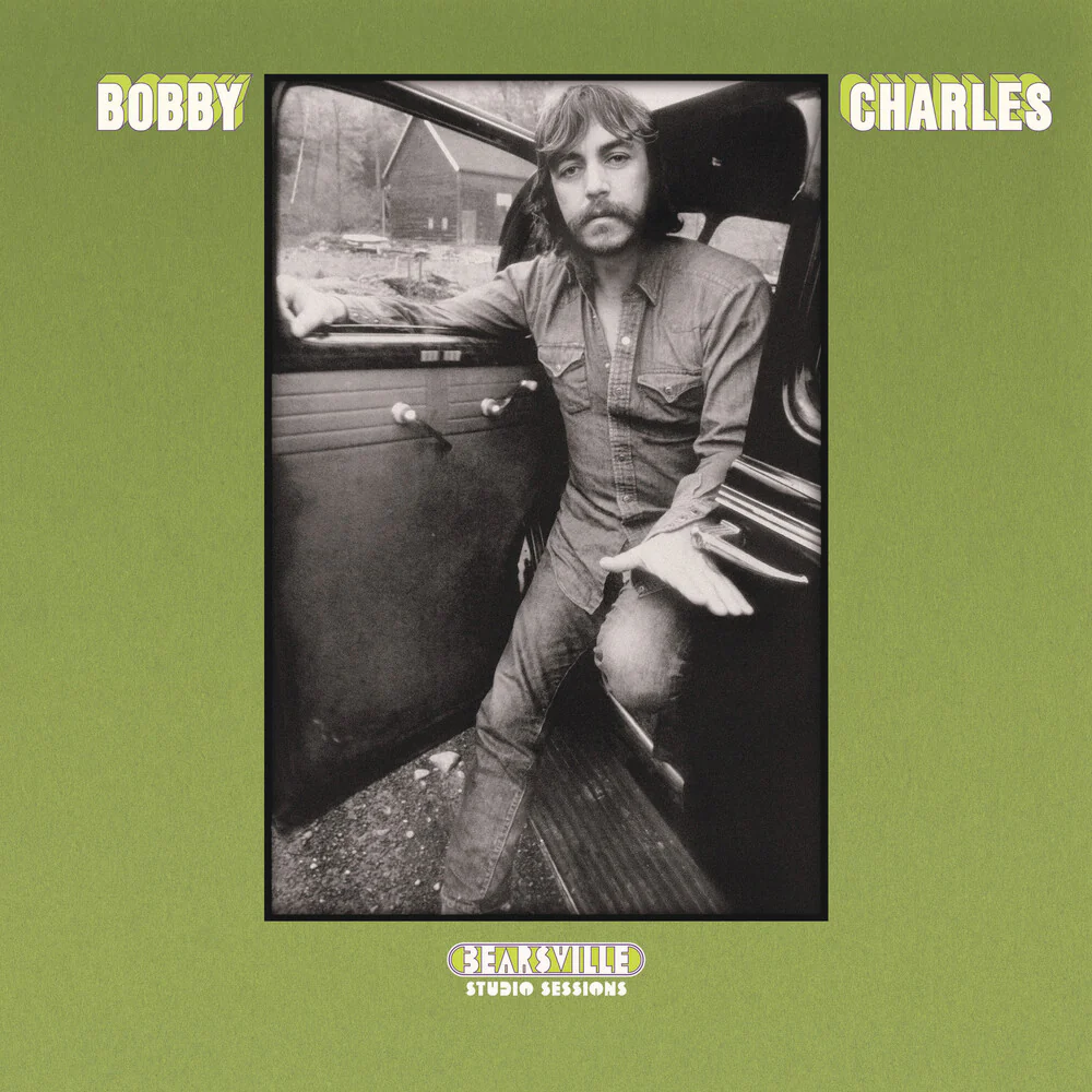 Bobby Charles - Bearsville Studio Sessions [LP]
