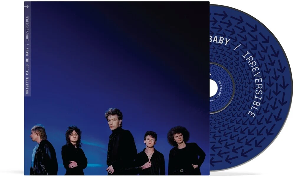 Brigitte Calls Me Baby - Irreversible [CD]