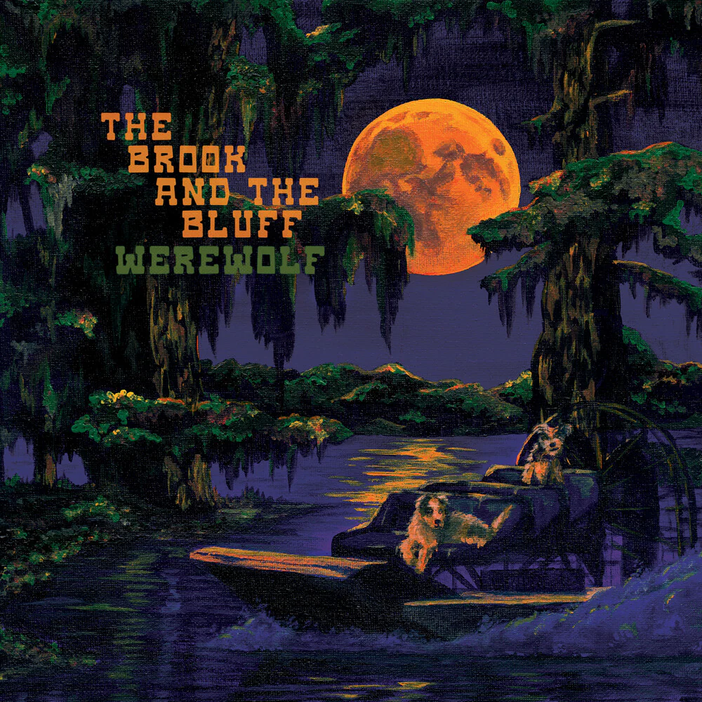 Brook & The Bluff - Werewolf [Indie Exclusive] Blue (Blue) [Colored Vinyl] [Indie Exclusive]