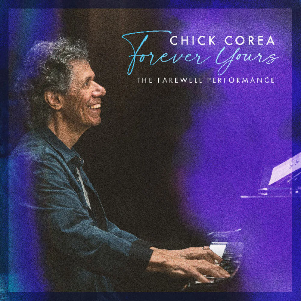 Chick Corea - Forever Yours: The Farewell Concert (Gate) [LP]