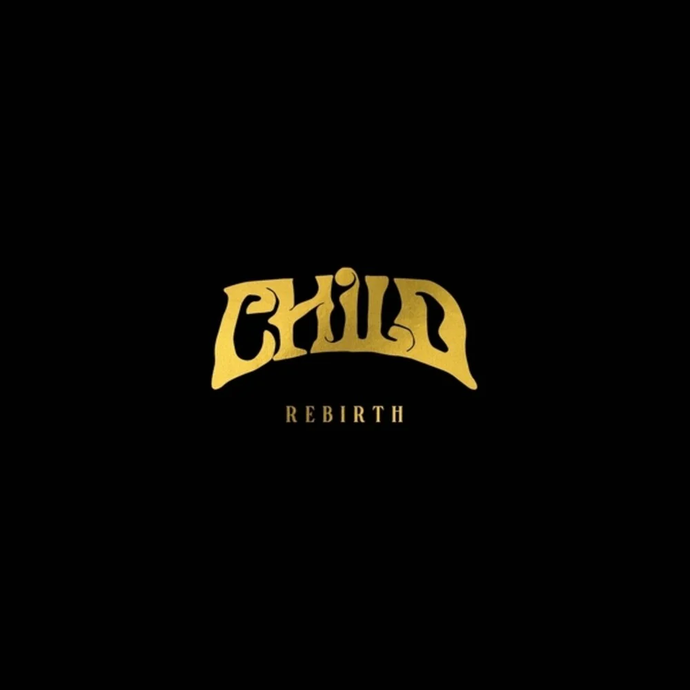 Pre-Order: Child - Rebirth (gold Vinyl) [LP]