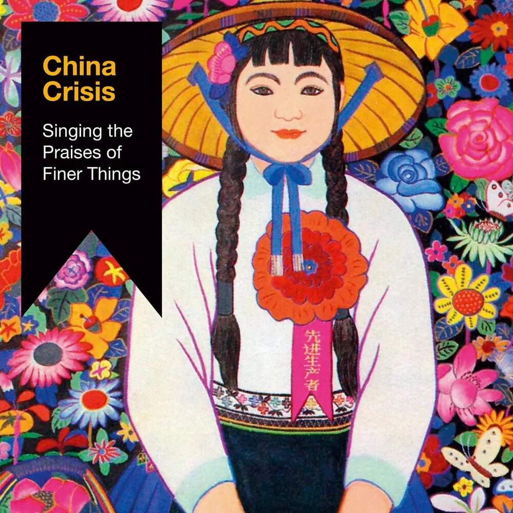 Pre-Order: China Crisis - Singing The Praises Of Finer Things [CD]
