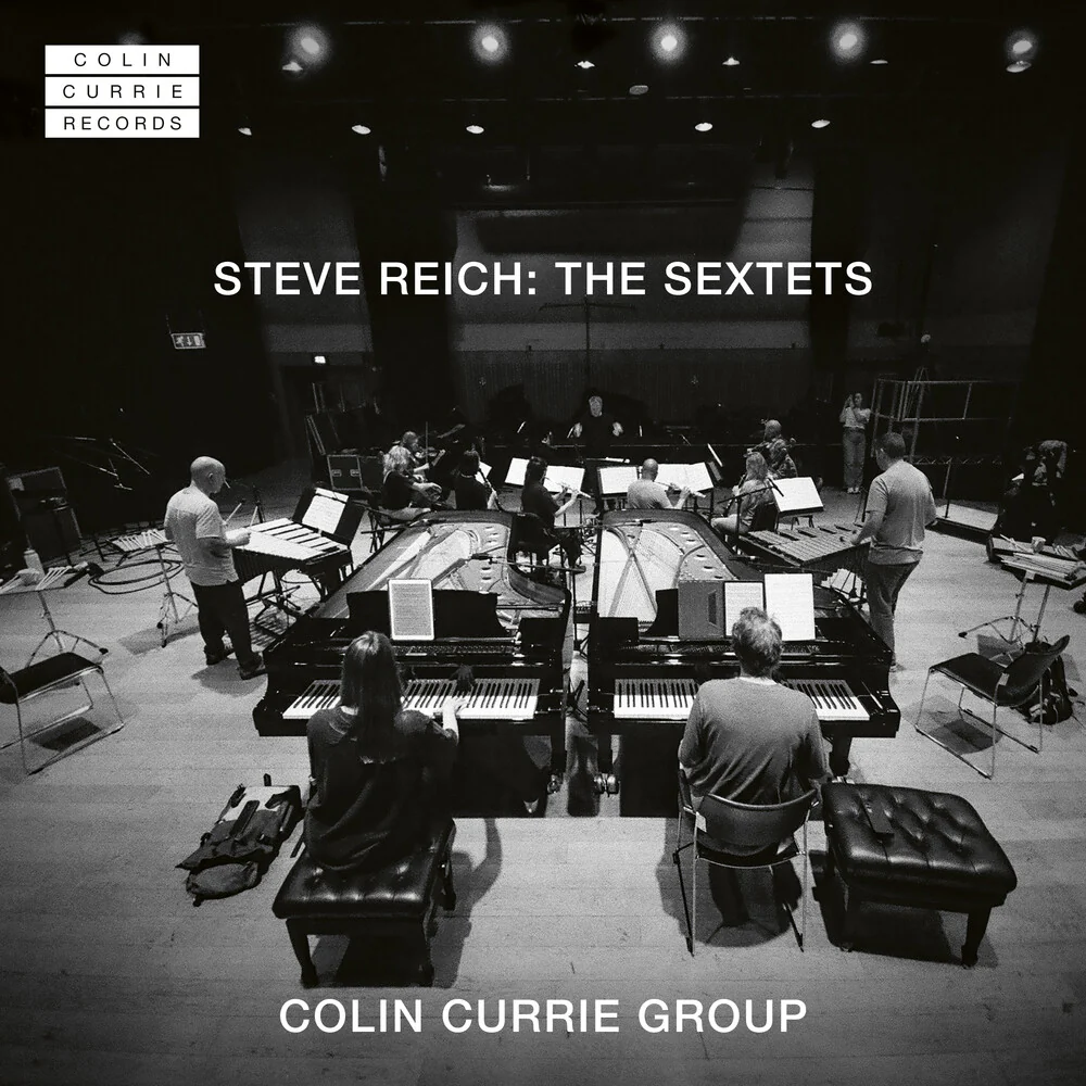 Colin Currie - Steve Reich: Sextets [CD]