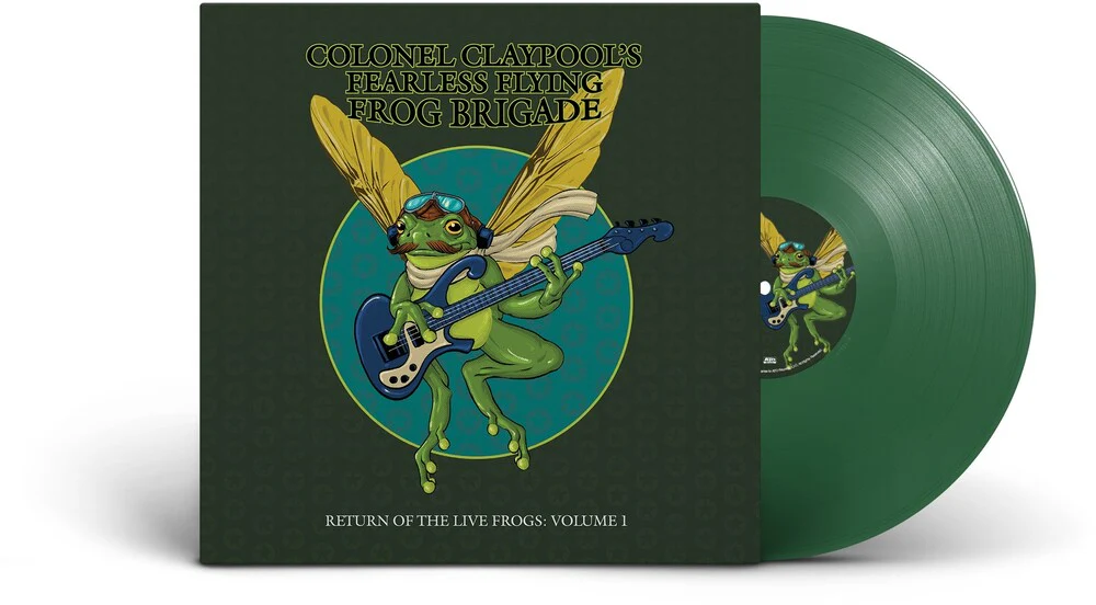 Pre-Order: Colonel Claypool's Fearless Flying Frog Brigade - Return of the Live Frogs: Volume 1 [Green]