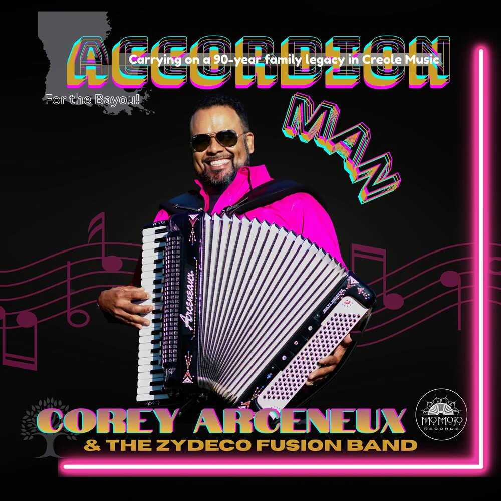 Pre-Order: Corey Arceneaux  & Zydeco Fusion Band - Accordion Man [CD]