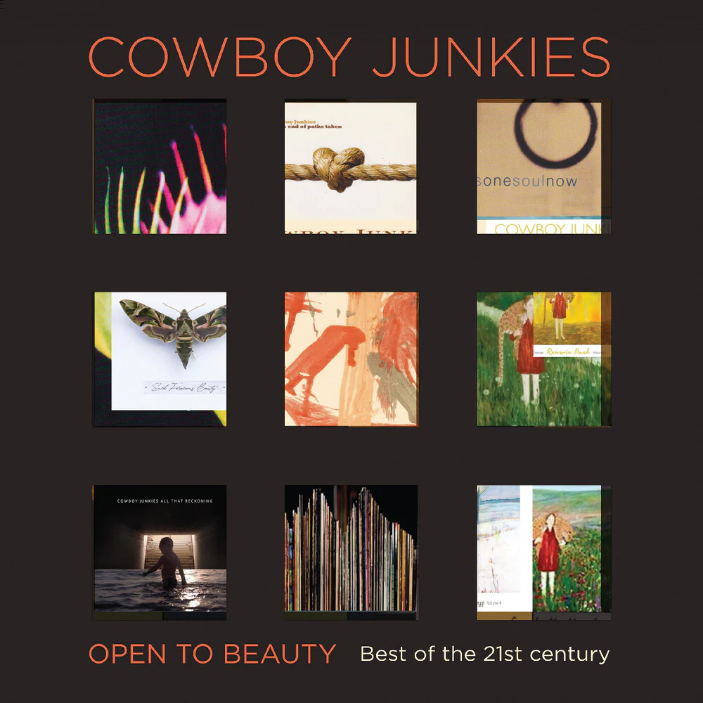Pre-Order: Cowboy Junkies - Open To Beauty: Best Of The 21st Century [digipak]