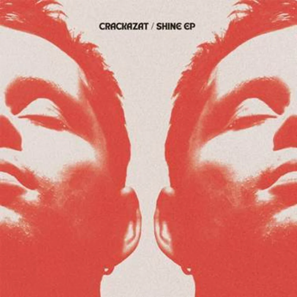 Crackazat - Shine (Ep) [12" Vinyl]