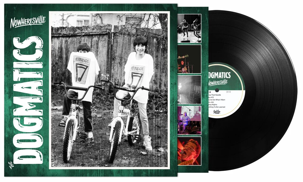 Dogmatics - Nowheresville (Bonus Tracks) [Remastered]