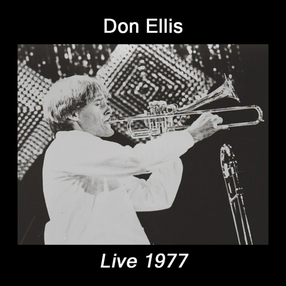 Don Ellis - Live 1977 [CD]