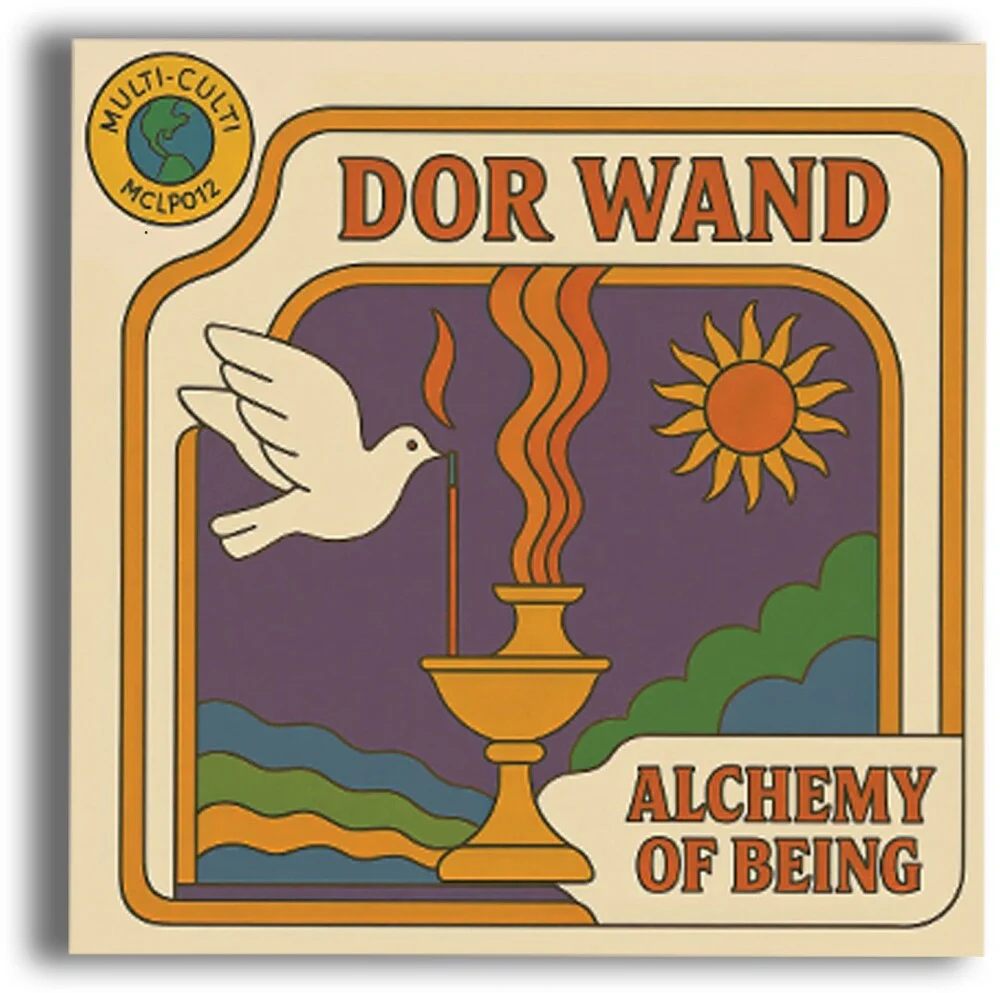 Dor Wand - Alchemy Of Being [LP]