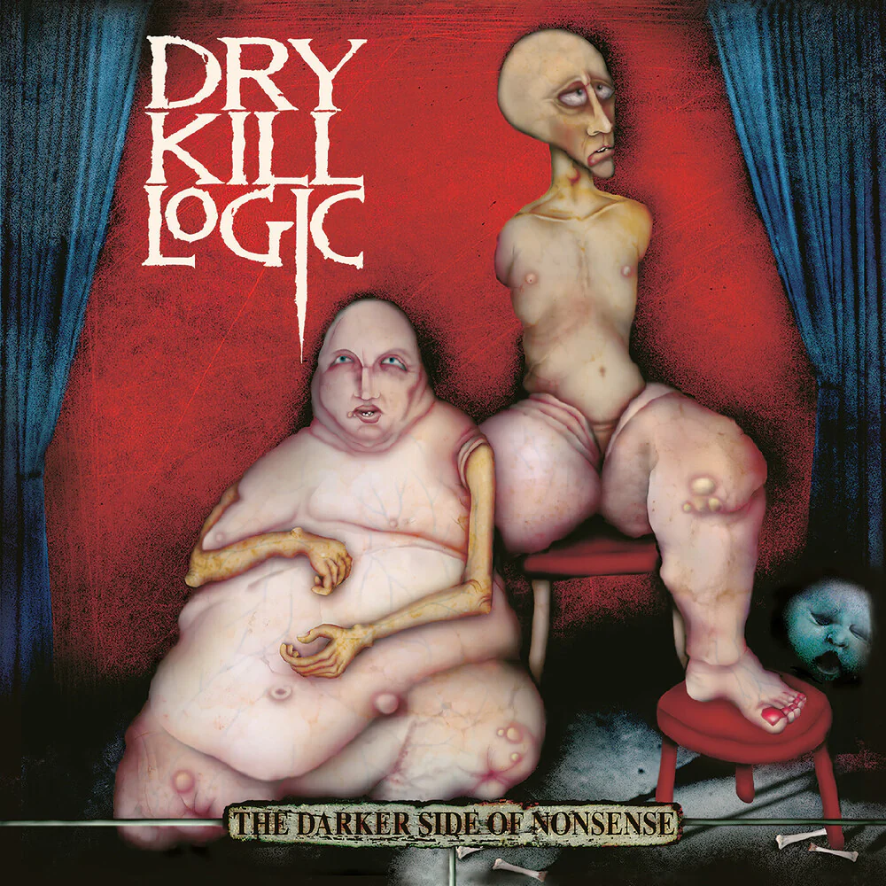 Pre-Order: Dry Kill Logic - Darker Side Of Nonsense - 25th Anniversary Edition [LP]