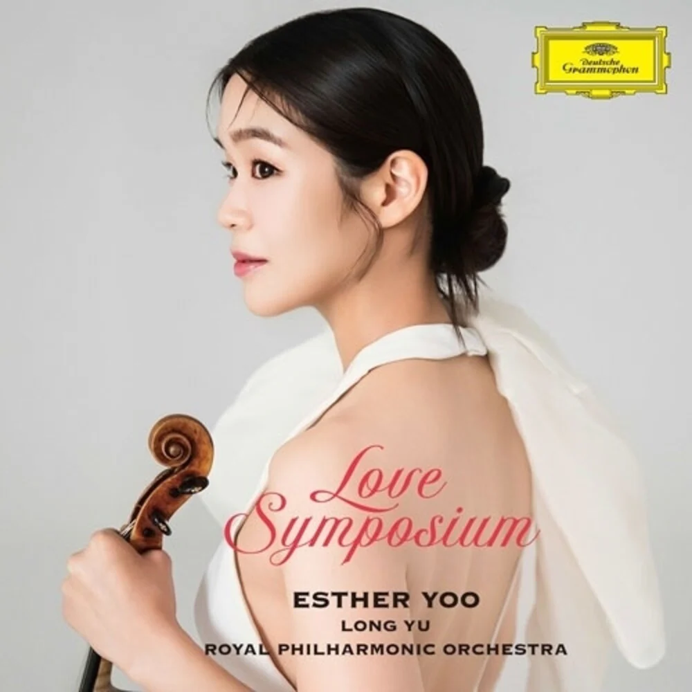 Esther Yoo  / Yu,Long / Royal Philharmonic Orch - Love Symposium (Uk) [CD]
